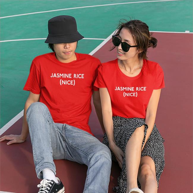 Jasmine Rice Nice Shirt