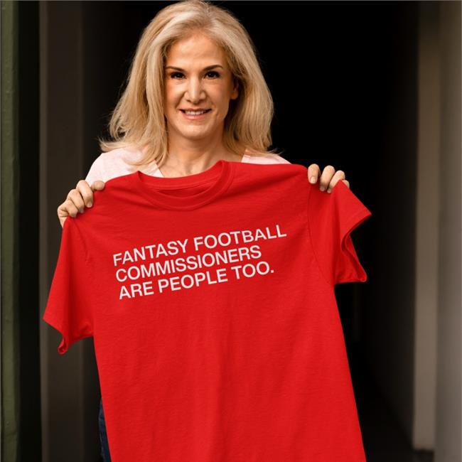 Obvious Shirts Store Fantasy Football Commissioners Are People Too Shirts Obvious Shirts Store Fantasy Football Commissioners Are People Too V Neck T Shirt
