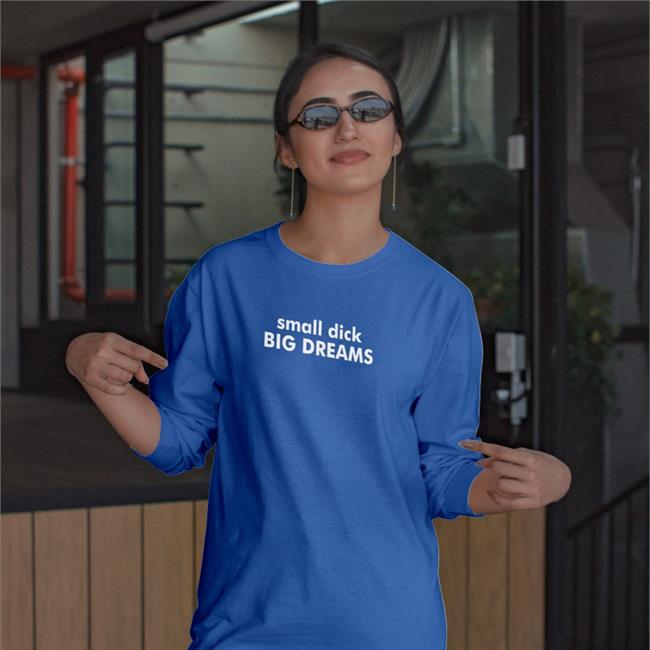 Shirts That Go Hard Small Dick Big Dreams Baseball Sleeve Tee Dark Heather