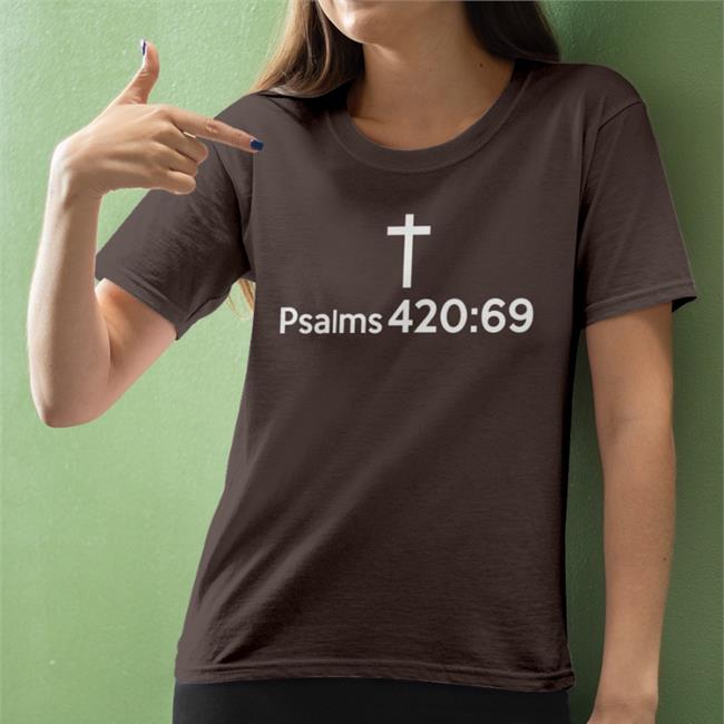 Weird Thrift Store Shirts Merch Psalms 420 69 Hoodie
