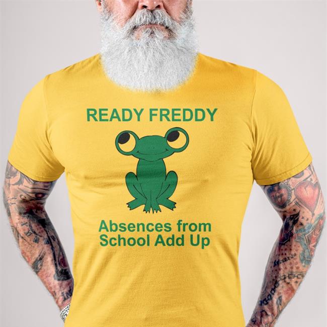 Weird Thrift Store Shirts Ready Freddy Absences From School Add Up Shirt