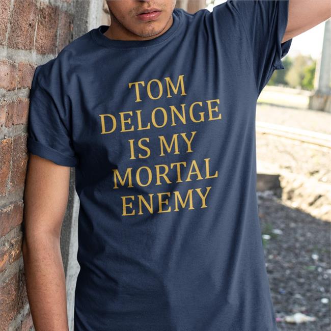 Tom Delonge Is My Mortal Enemy Hoodie