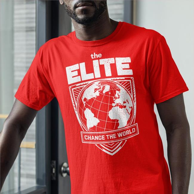 The Elite Change The World Tee Shirt