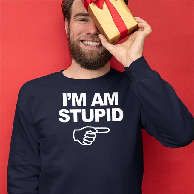Kcgreenn I'm Am Stupid Shirt