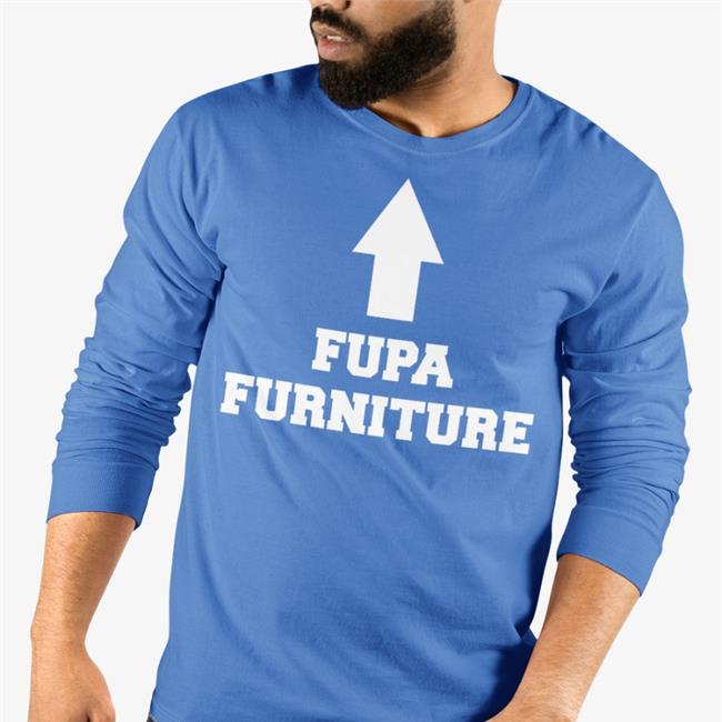 Fupa Furniture Tee Shirt