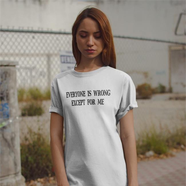 Northstardoll Everyone Is Wrong Except For Me Long Sleeve Shirt