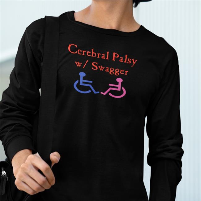 Cerebral Palsy W Swagger Tee Shirt
