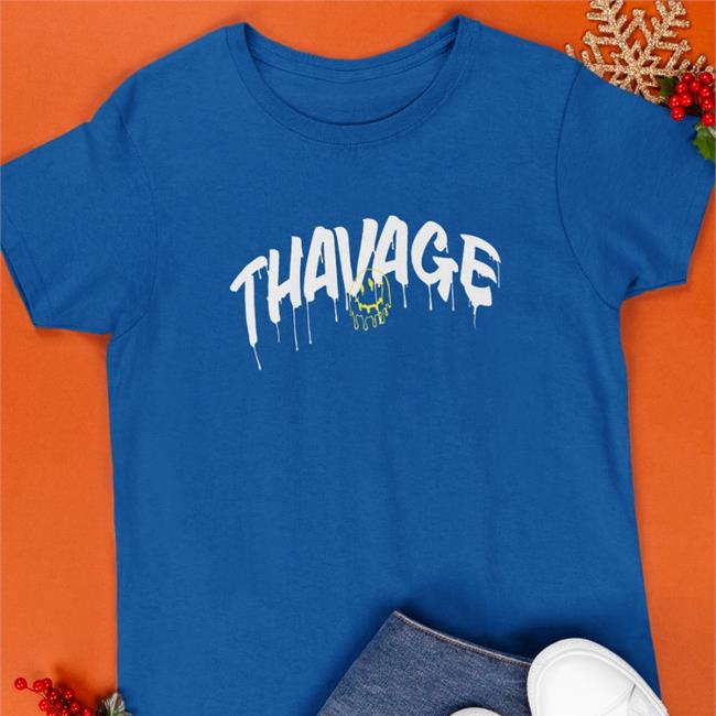 Have A Thavage Day Hoodie