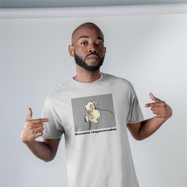 Become Ungovernable Dog T Shirt Meme