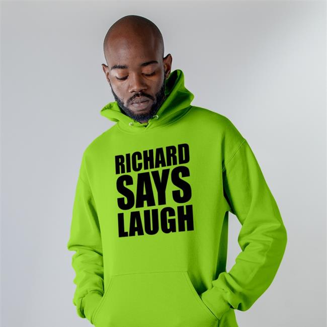 Always Be Comedy Richard Says Lauch Shirt Richard Gill