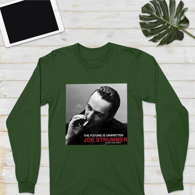 The Future Is Unwritten Joe Strummer Long Sleeve