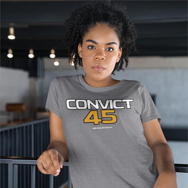 Convict 45 Tee Shirt Meidastouch Merch