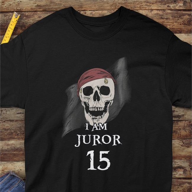 I Am Juror 15 Shirt My-Store-434C70 Merch That Umbrella Guy