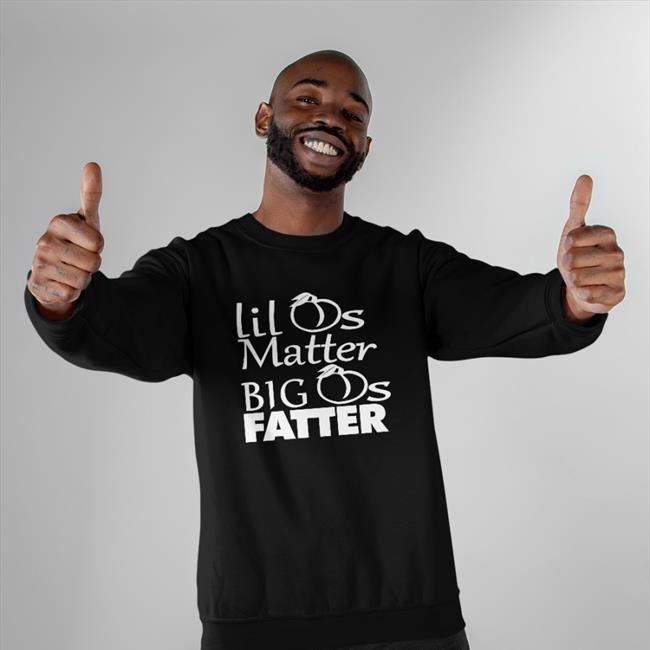 Shirts That Go Hard Lil As Matter Big As Fatter Hoodie Black