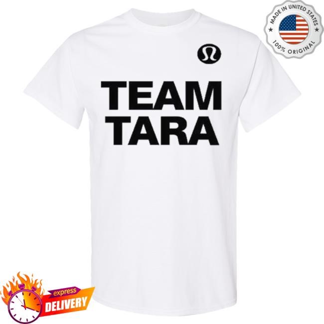 Team Tara New Shirt