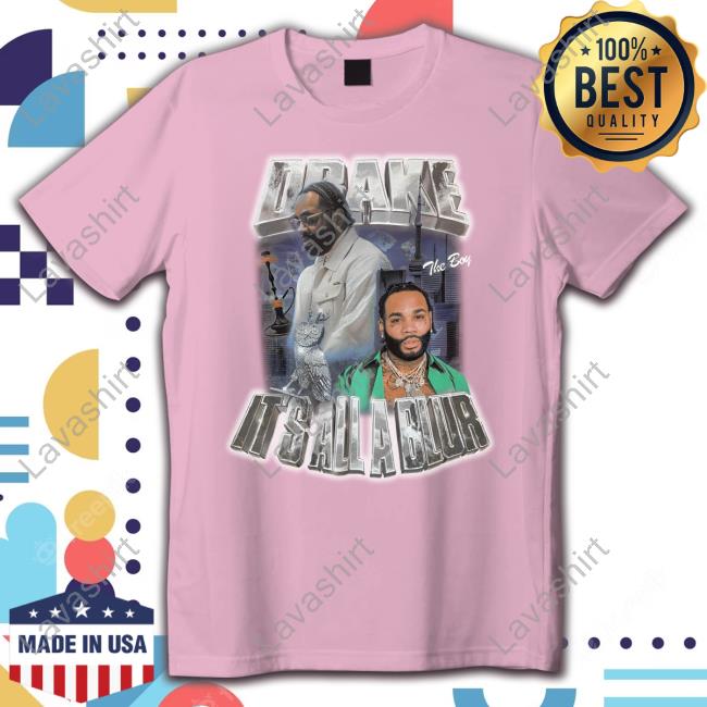 Official Kevin Gates Drake It's All A Blur Shirt Wost