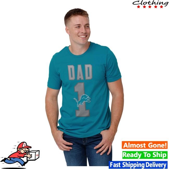 Father’s Day | Detroit Lions Number 1 Dad Top Shirt