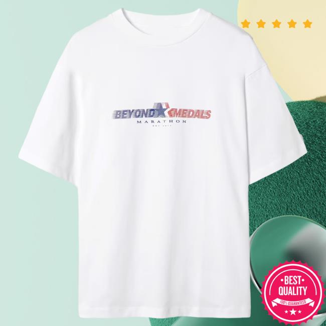Official Beyond Medals Merch Store Beyond Medals Marathon T Shirt Beyond Medals Apparel Clothing Shop BeyondMedals
