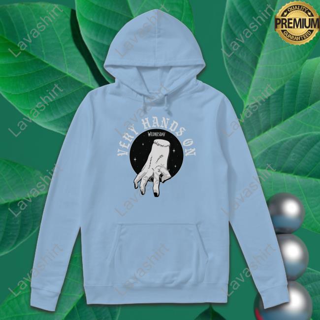 Wednesday Very Hands On Sweatshirt Thepopinsider Wednesday Very Hands On Sweatshirt