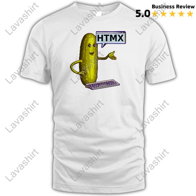 Official Htmx Fourthwall Htmx Pickle Shirt