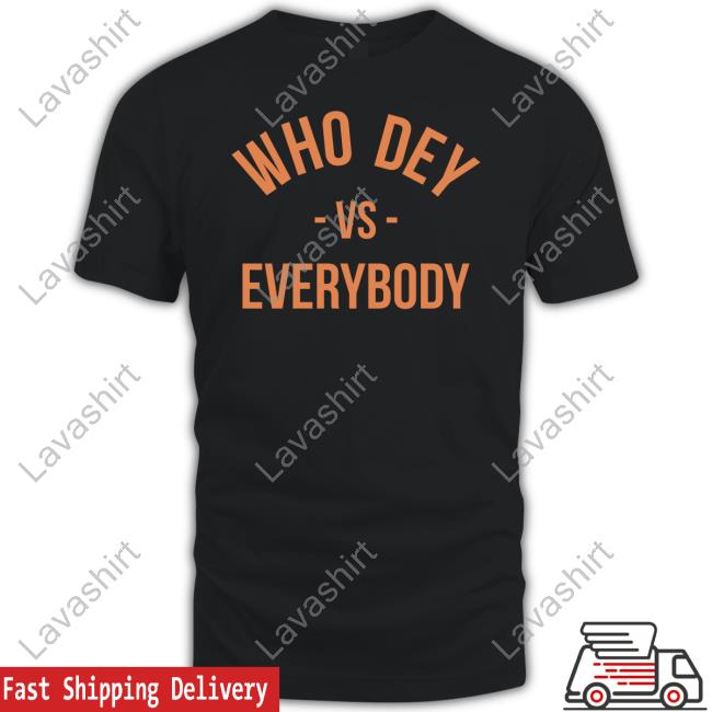 Official Lfgcincy Merch Who Dey Vs Everybody T Shirt