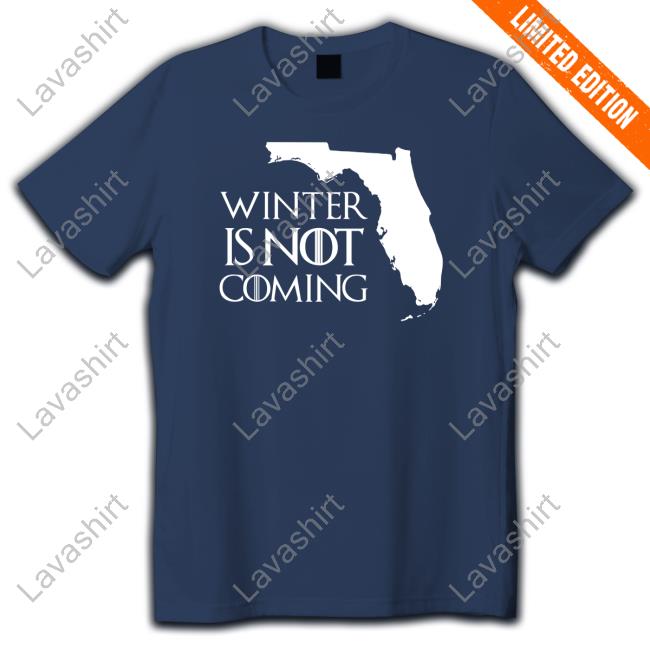 Paul Dellegatto Winter Is Not Coming Florida Hoodie