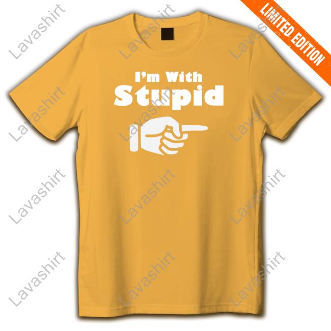 I'm With Stupid Sweatshirt