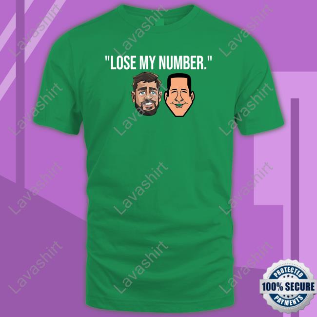 Lose My Number Shirts
