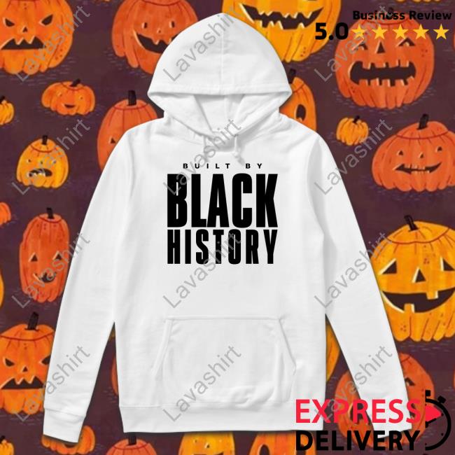 Built By Black History Shirt