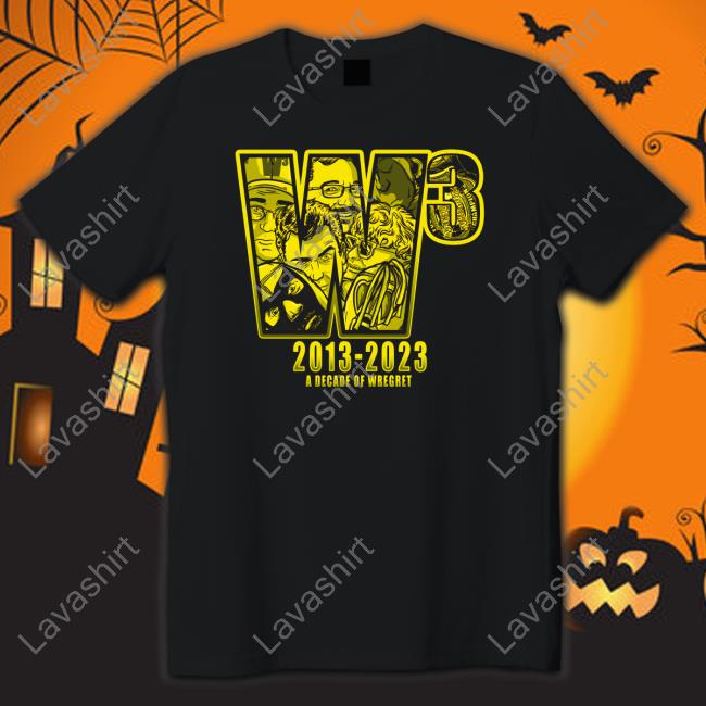 A Decade Of Wregret Shirt Pro Wrestling Tees Merch