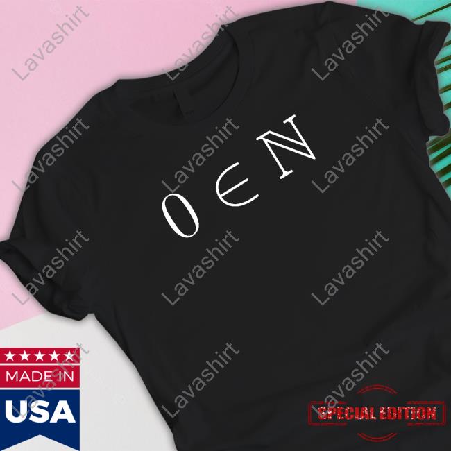 Zero Is A Natural Number Tee Shirt