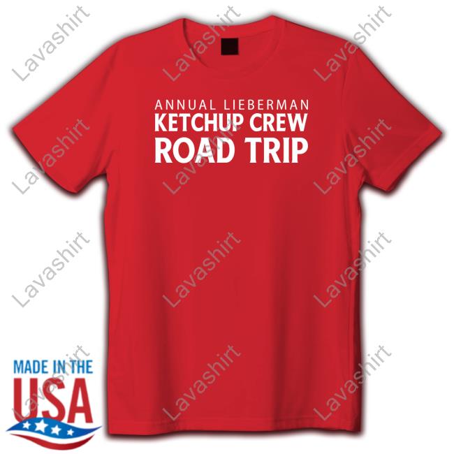 Official CP24 Annual Lieberman Ketchup Crew Road Trip T-Shirt
