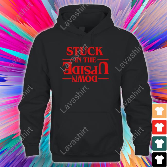 Stranger Things Stuck In The Upside Down Tee Shirt