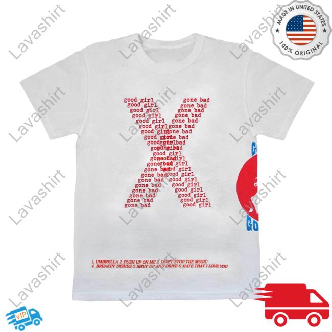 Official Rihanna Merch Store Shop Good Girl Gone Bad Shirt 2023