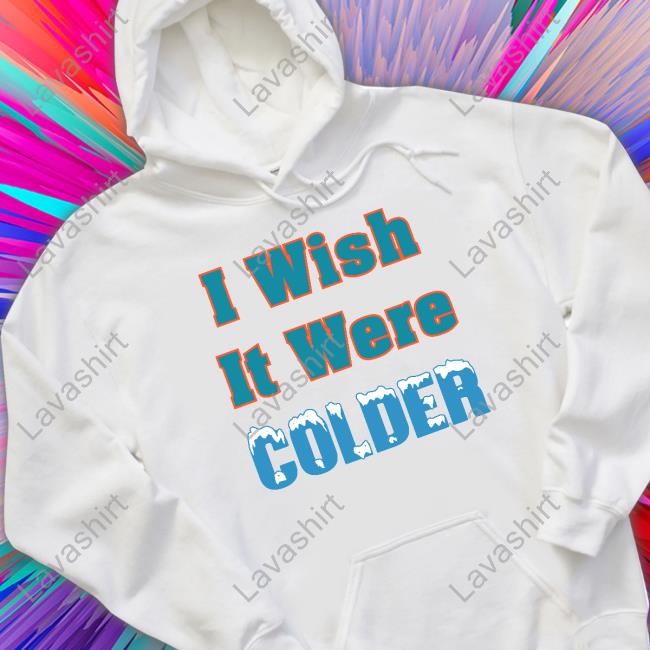 Mike Mcdaniel I Wish It Were Colder Tee Shirt Bussin' With The Boys