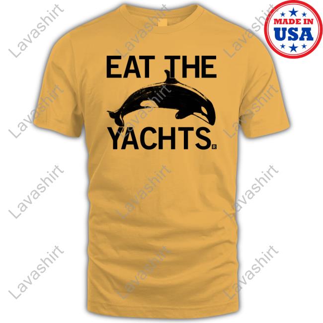 Official Eat The Yachts T Shirts
