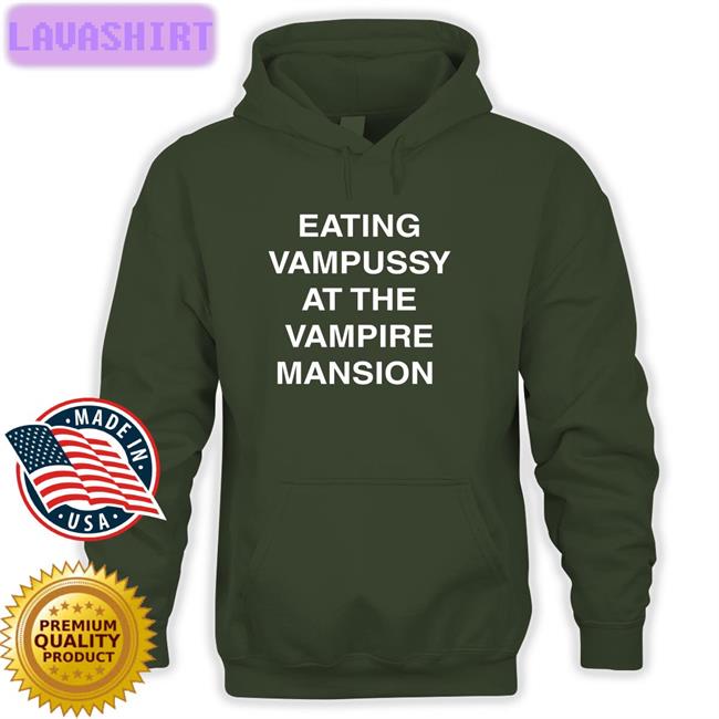 Eating Vampussy At The Vampire Mansion Tee Hot And Sexy Sitstaybegg