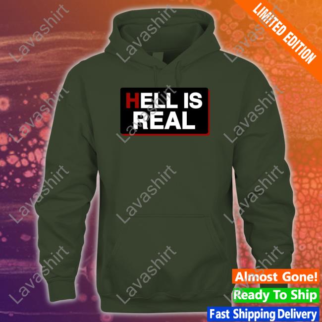 Hell Is Real Crewneck Sweatshirt Colleen Craig
