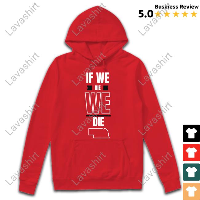 Husk Guys If We Die We Die Tee Shirt