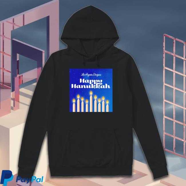 Official Awesome happy Hanukkah Los Angeles Dodgers T Shirt Awesome happy Hanukkah Los Angeles Dodgers Hoodies