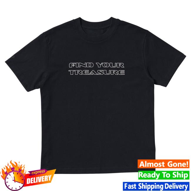 Official Find Your TREASURE UT BOY Hot Shirt