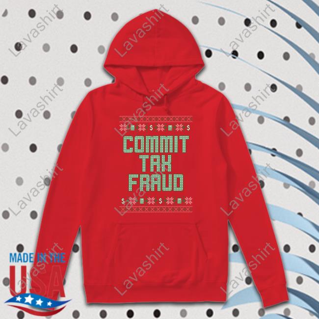 Shitheadsteve Commit Tax Fraud Shirt