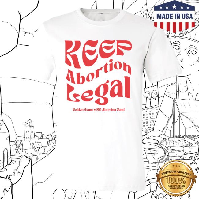 Golden Gems Official Shop Keep Abortion Legal Crewneck Sweatshirt