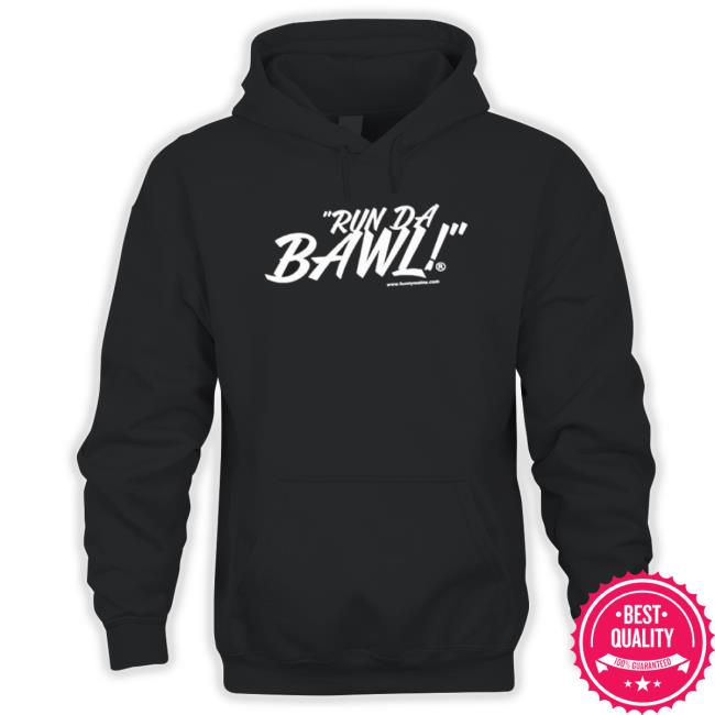 Official Run Da Bawl Hoodie
