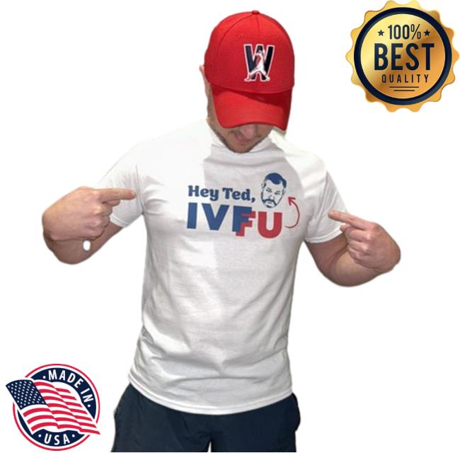 Hey Ted, Ivfu New Shirt