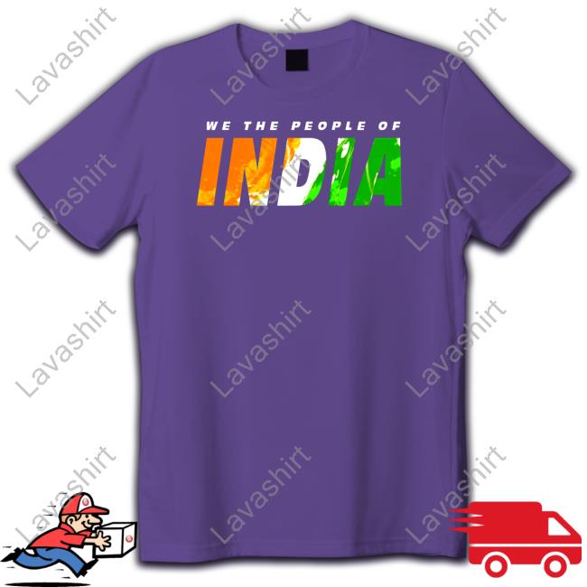 Kadak We The People Of India Shirt