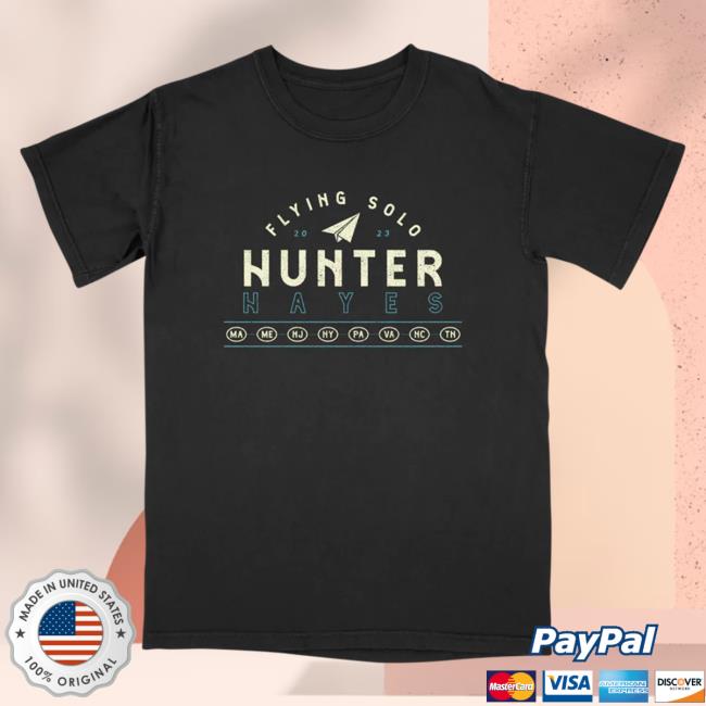 Official Hunter Hayes Store Hunterhayes Flying Solo Tour Top Shirt The Flying Solo Tour Merch