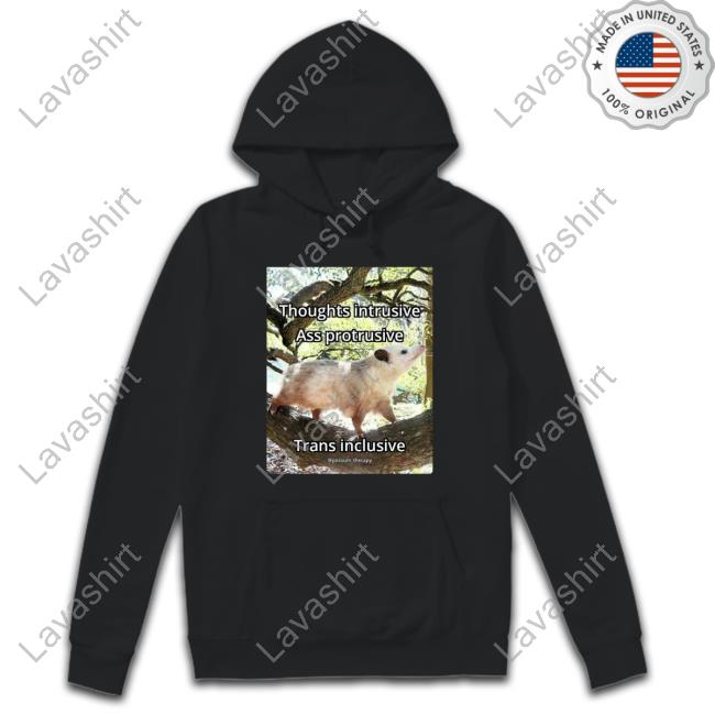 Thoughts Intrusive Ass Protrusive Trans Inclusive T-Shirt