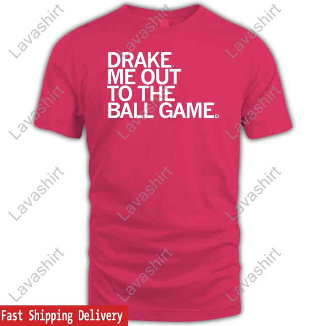 Official Drake Me Out To The Ball Game Long Sleeve T Shirt