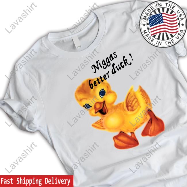 Official Niggas Better Duck Retro Shirt